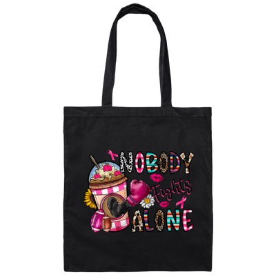 Cancer Ribbon Nobody Fight Alone Please Together Canvas Tote Bag