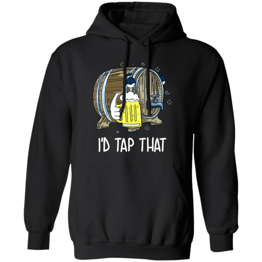 Craft Beer, Beer Keg, Beer Oktoberfest, I Would Tap That, Best Beer Gift Pullover Hoodie