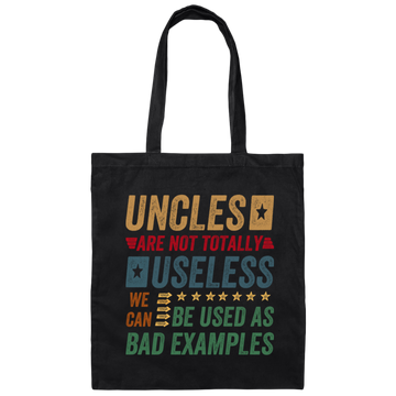 Retro Uncles Are Not Totally Useless We Can Be Used As B Canvas Tote Bag