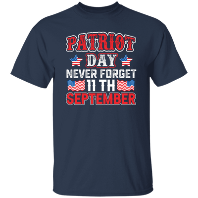 Patriot Day, Never Forget 11th September, America Unisex T-Shirt