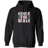 Honor The Brave, Brave American, Brave Army Pullover Hoodie