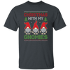 Christmas With My Gnomies, Xmas Gnome, Santa Gnome Unisex T-Shirt