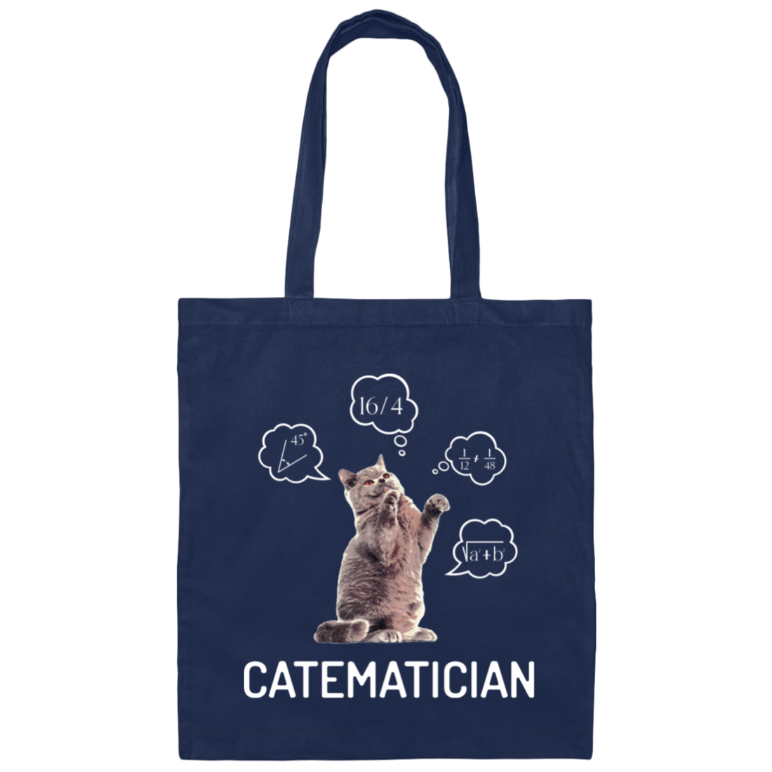 Catematician, Real Cat, Cat Love Math, Mathematics Canvas Tote Bag