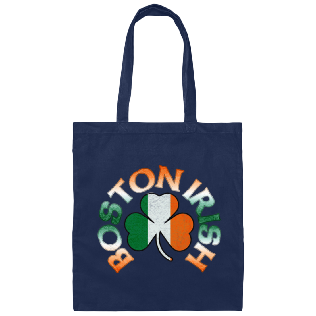Boston Irish, Shamrock Flag, Patricks Day, Boston Love Gift Canvas Tote Bag