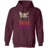 Cat Lover, Show Me Your Kitties, Cat Show Me The Kitties, Lover Gift Pullover Hoodie