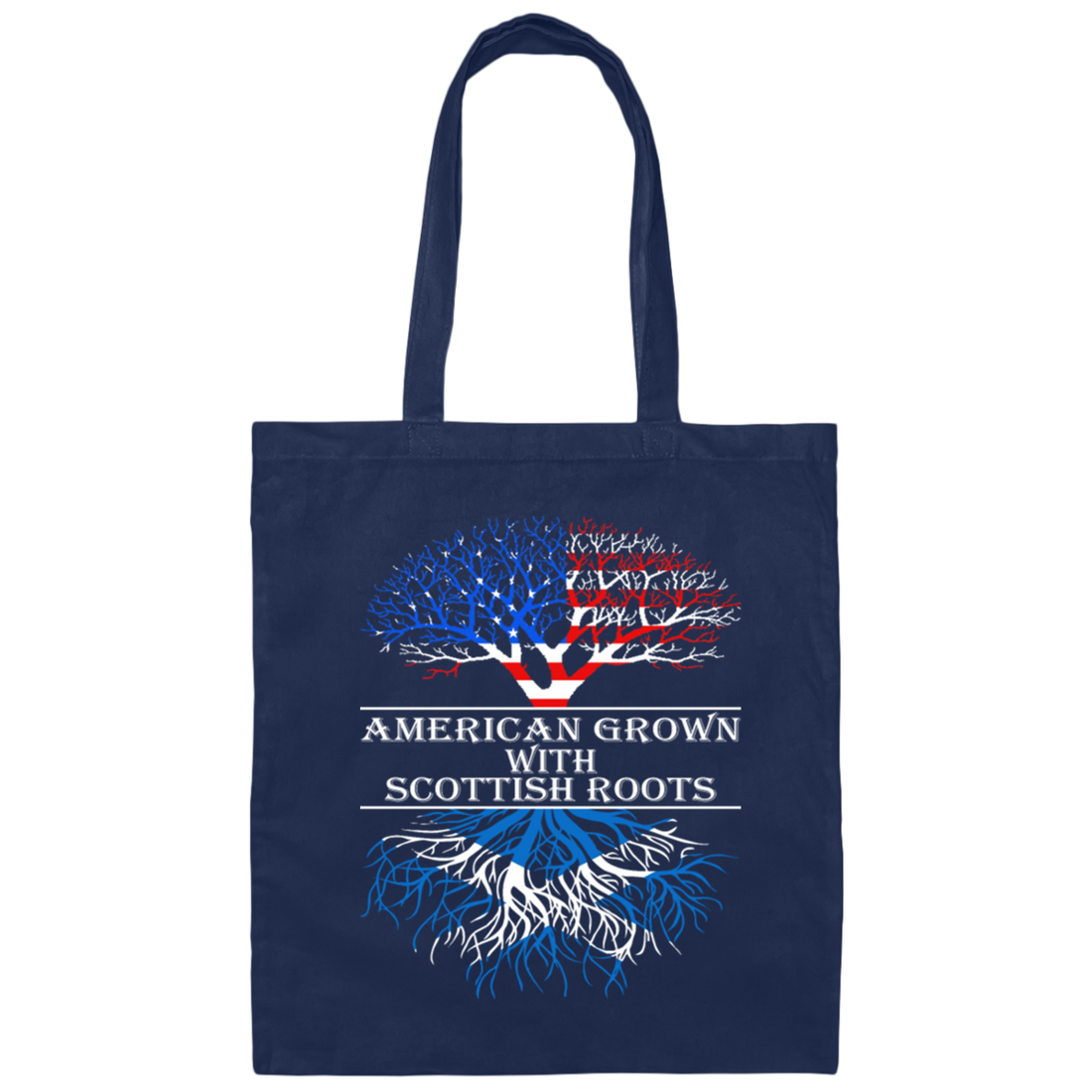 American Grown With Scottish Roots, American Roots Canvas Tote Bag