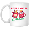 Have A Cup Of Cheer, Gingerbread In A Cup Of Xmas, Merry Christmas, Trendy Christmas White Mug