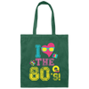 80 Vibe Gift, I Love The 80s, Best 80 Gift, 80s Vintage Gift Love, Best 80s Canvas Tote Bag