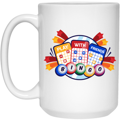 Play With Friend, Bingo Game, Love This Game, Bingo Game White Mug