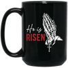 He Is Risen, He Is My Risen, Pastor Gift, Jesus Lover Black Mug