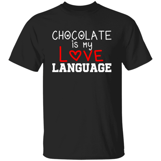 My Love Language, Chocolate Is My Love Language Unisex T-Shirt