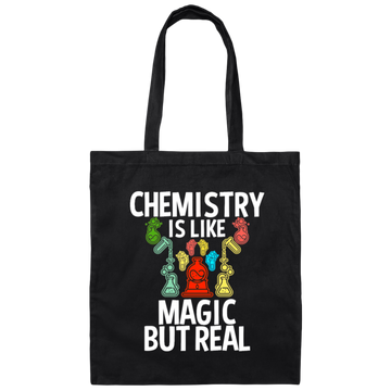 Chemistry Is Like Magic But Real, magic In Real Life, Love Chemistry Canvas Tote Bag