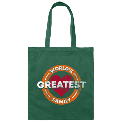 Saying World's Greatest Family, Family Meeting, Family Member Gift Canvas Tote Bag