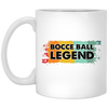 Bocce Ball Legend, Legendary Bocce, Boccie Ball, Bocci Ball 2 White Mug