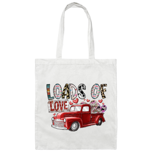 Bring My Love Loads Of Love Gift For Lover Canvas Tote Bag