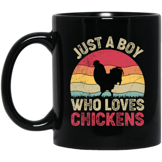 Just A Boy Who Loves Chickens, Retro Chicken Lover Black Mug