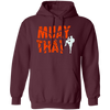 Muay Thai, Fighter Kickboxing, Martial Art, Retro Muay Thai, Love Muay Pullover Hoodie