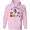 We Are All Human, LGBT Flash, LGBTQ+ Pride, Pride's Day Pullover Hoodie