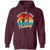 Milf Man I Love Fishing, Retro Fishing, Fishing Silhouette Pullover Hoodie