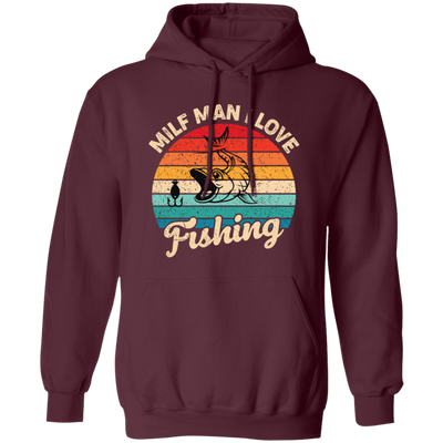 Milf Man I Love Fishing, Retro Fishing, Fishing Silhouette Pullover Hoodie