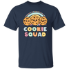 Groovy Cookies, Cookie Squad, Cute Cookie, Funny Cookie Unisex T-Shirt