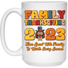Family Thanksgiving 2023, Time Spent With Family Is Worth Every Second, Merry Christmas, Trendy Christmas White Mug