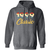 Classic Gift For 1999, 1999 Lover Gift, Birthday Gift Idea, Birthday Pullover Hoodie