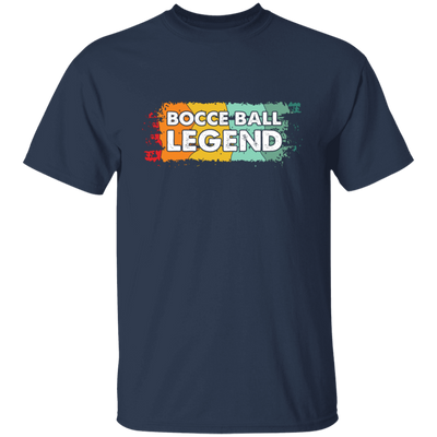 Bocce Ball Legend, Legendary Bocce, Boccie Ball, Bocci Ball 1 Unisex T-Shirt