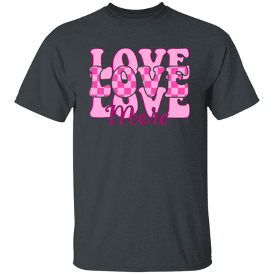 Love More, Groovy Valentine, Groovy Love, My Best Love, Valentine's Day, Trendy Valentine Unisex T-Shirt