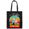 Retro Quilting, If I Can't Bring My Yarn, I'm Not Going Canvas Tote Bag