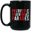 Patriotic Fireworks Parades, July 4th, America Lover Black Mug