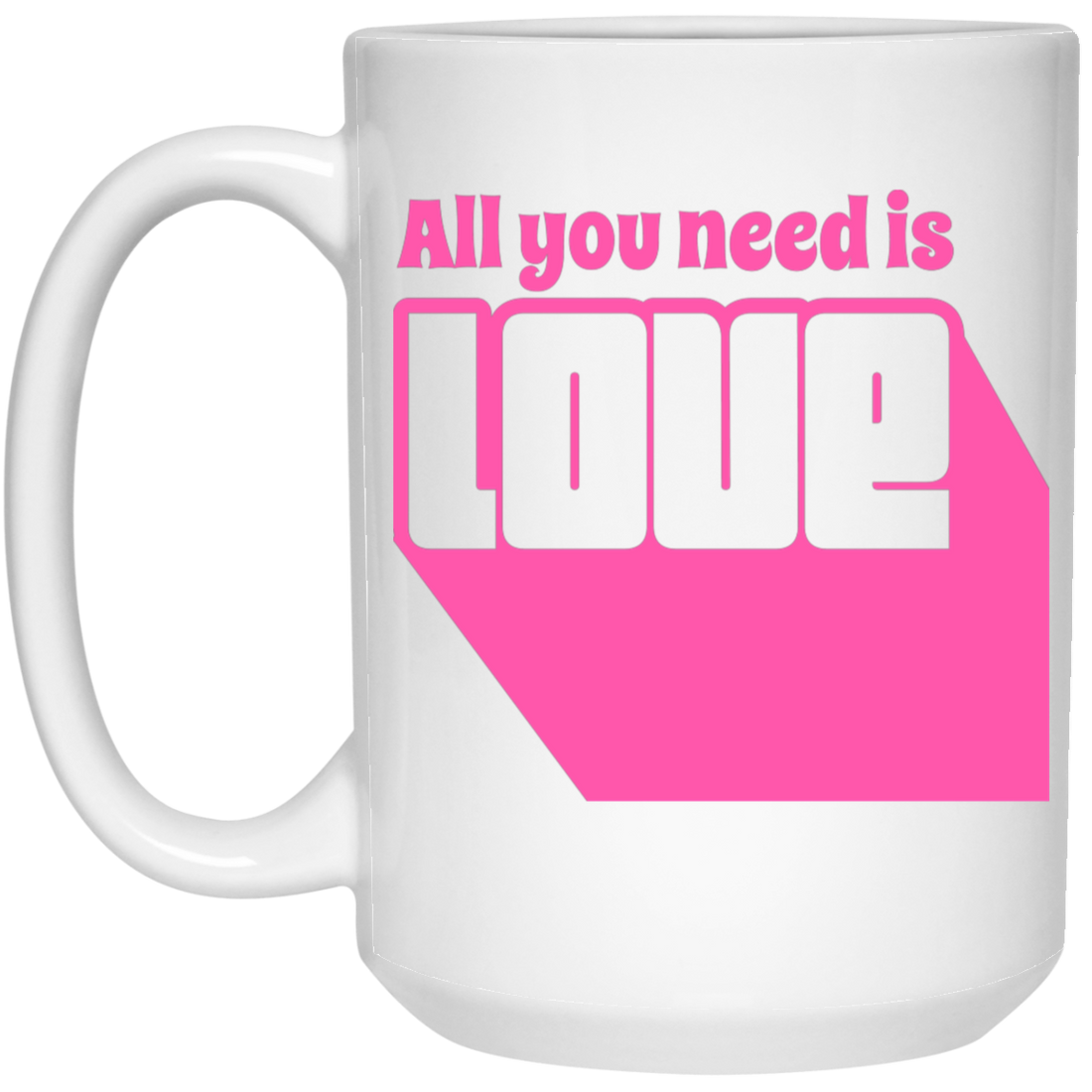 All You Need Is Love, Cute Love, Pink Love, Love Silhouette White Mug
