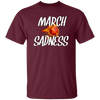March Sadness, Basketball Empty Brackets, Love Basketball, Best Sport Unisex T-Shirt