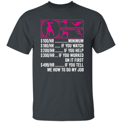 Gymnastics Hourly Rate, Funny Gymnastics, Best Of Gymnastics Unisex T-Shirt