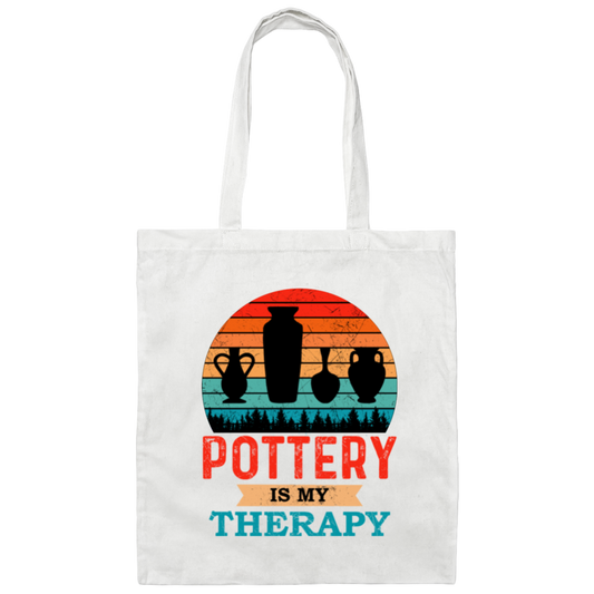 Love Pottery Gift Pottery Is My Therapy Pottery Lover Gift Canvas Tote Bag