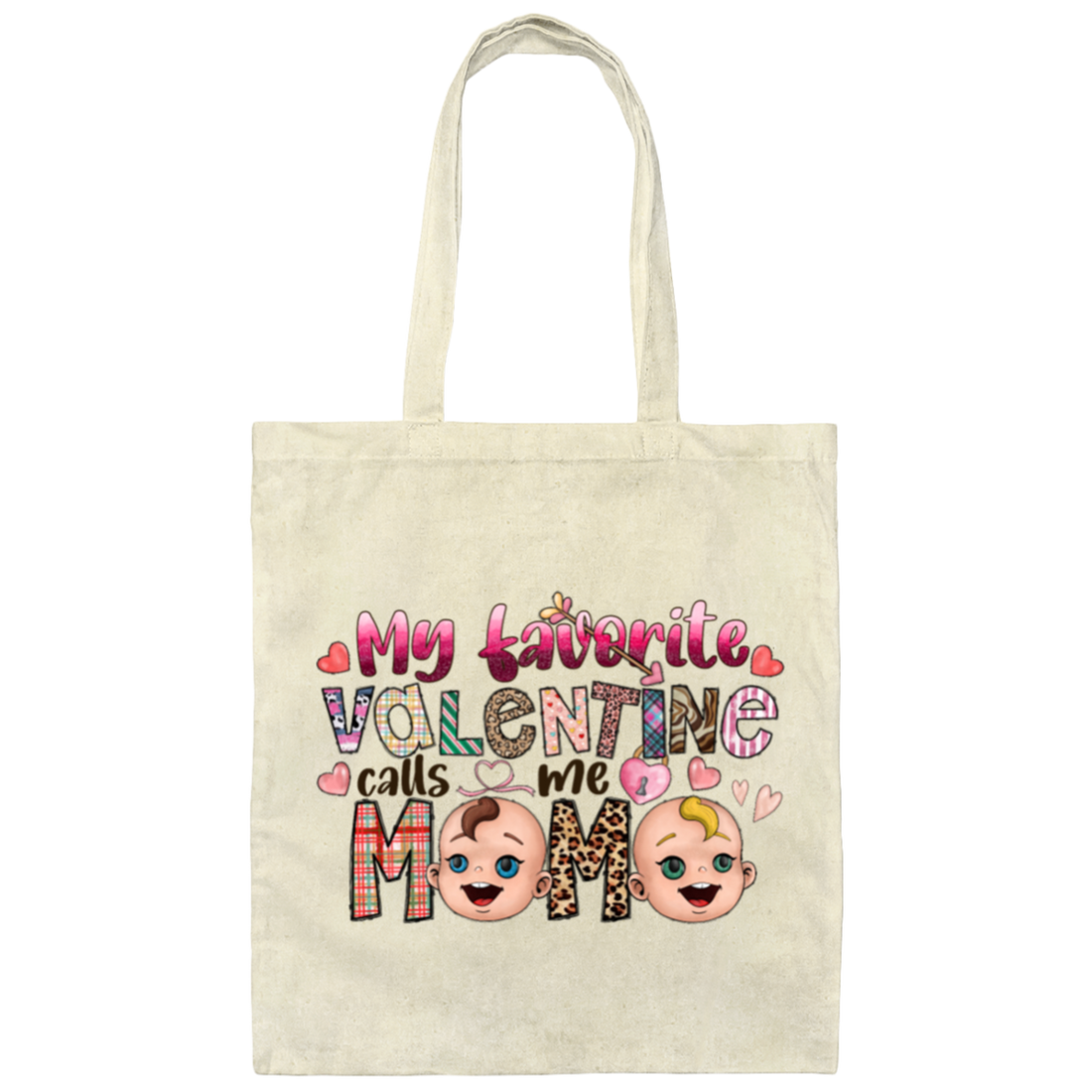 Call Me Mama My Favorite Valentine Love You Canvas Tote Bag
