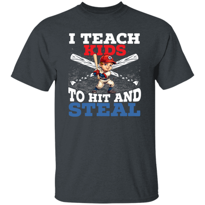 I Teach Kids To Hit And Steal, Super Baseball Player Unisex T-Shirt