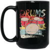 Gift For Drummer Retro Drums Passionate About Music Perfect For Orchestras Black Mug