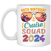 50th Birthday Cruise Squad 2024, 50th Birthday Gift, Cruise Squad White Mug