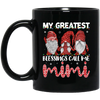 My Greatest Blessings Call Me Mimi, Call Me Grandma Black Mug