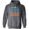 Engineer Gift, Funny Engineering Dad Father Engineer Men Pullover Hoodie