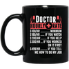 Doctor Hourly Rate, Funny Doctor, Best Of Doctor Black Mug