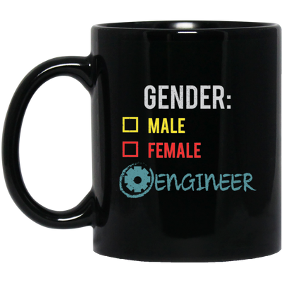 Engineer Gender, Fluid Nonbinary, Not Male Or Female, I Am Engineer Black Mug