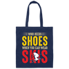 Who Needs Shoes, When You Can Wear Skis, Skiing Canvas Tote Bag