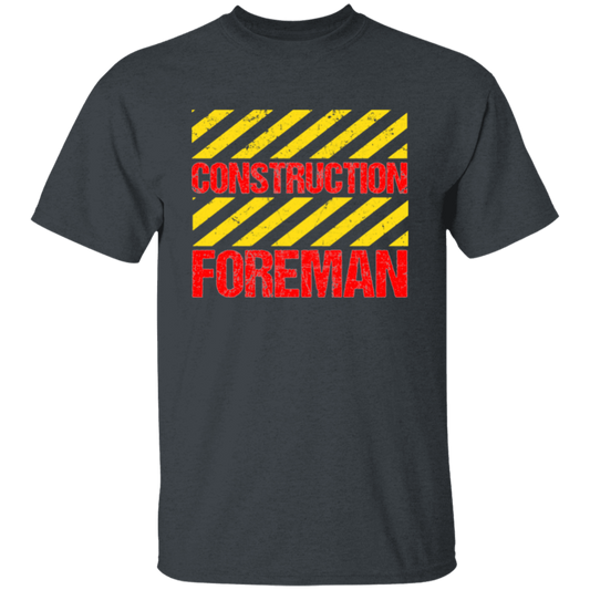 Foreman Gift, Foreman Construction, Construction Gift, Best Foreman Unisex T-Shirt