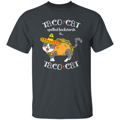 Taco Cat Spelled Backwards, Mexican Food Unisex T-Shirt