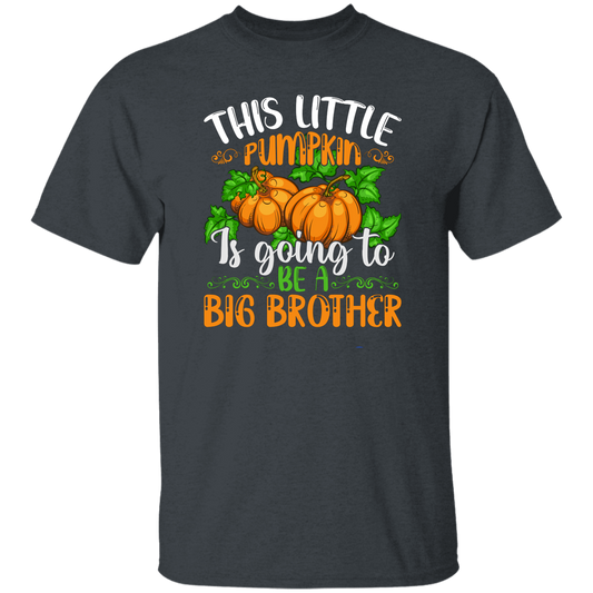 This Little Pumpkin Is Going To Be A Big Brother, Halloween Pumpkin Unisex T-Shirt