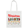 Christmas Lights Are My Favorite Color, Caro Xmas Canvas Tote Bag
