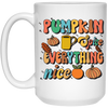 Pumpkin Spice Everything Nice, Pumpkin Fall, Thankful White Mug