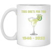 This One's For You Jimmy Buffett, 1946-2023, Tequila For Jimmy White Mug